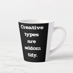 クリエイティブタイプはめったにTidy Mugではない カフェラテマグ