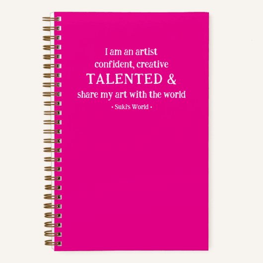 クリエイティブ才能あるアーティストの肯定 | ホットピンク ノートブック (正面)