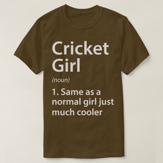 クリケットガールの定義 Tシャツ (デザイン正面)