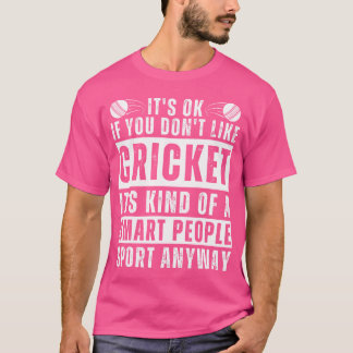 クリケットプレイヤークリケット用クリケットことわざおもしろい Tシャツ
