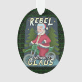 クリスおもしろいマス·サンタクロースのユーモア、バイクに反逆 オーナメント (正面)