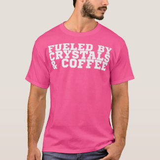 クリスタルとコーヒープレミアムTシャツで燃料 Tシャツ