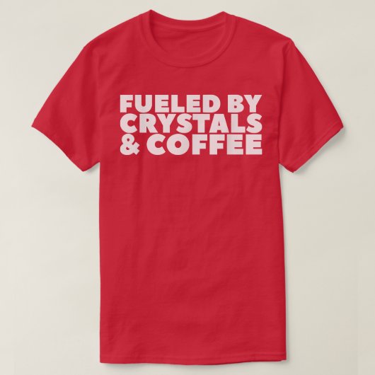 クリスタル&コーヒーで燃料80 Tシャツ (デザイン正面)
