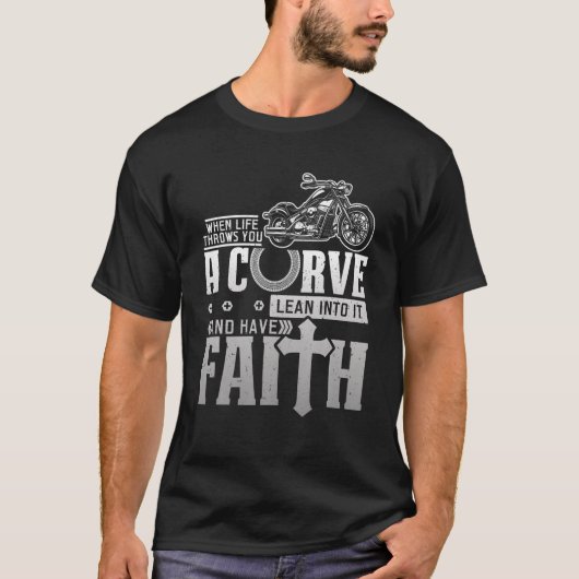 クリスチャンのバイクバイクもしくは自転車に乗る人ライフがあなたにカーブをスロー Tシャツ (正面)