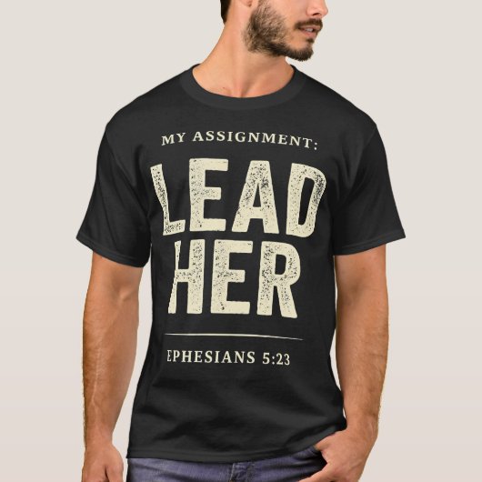 クリスチャンの信仰 私の使命 彼女を導け エペソ人への手紙 Tシャツ (正面)