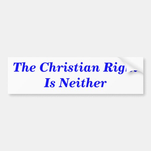 クリスチャンの権利はバンパーステッカーではない バンパーステッカー (正面)