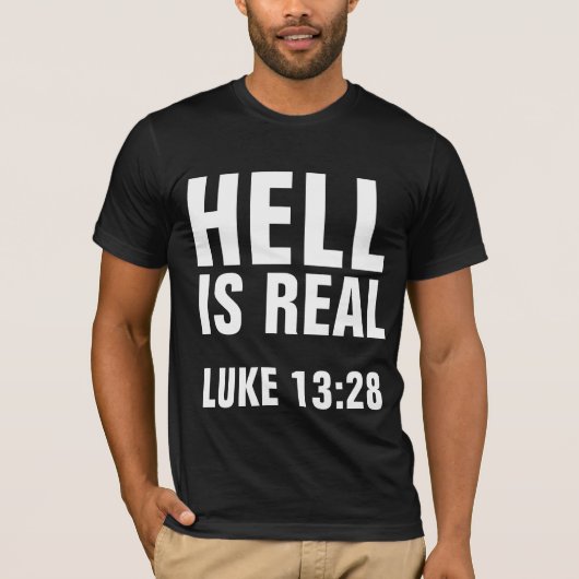 クリスチャンのTシャツ、地獄実在は Tシャツ (正面)