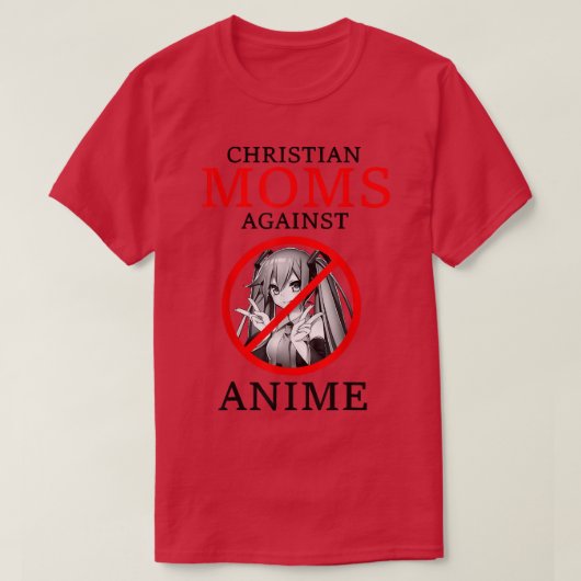クリスチャンはアニメに反対する Tシャツ (デザイン正面)