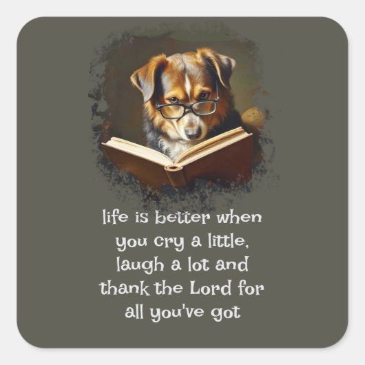 クリスチャンアドバイスおもしろいワイズドッグの生活がより良い スクエアシール (正面)