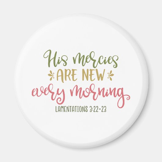 クリスチャンデザイン彼の救いは毎朝新しい マグネット (正面)