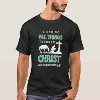 クリスチャン聖書の言葉 I Can Do All Things Through Christ プレ Tシャツ