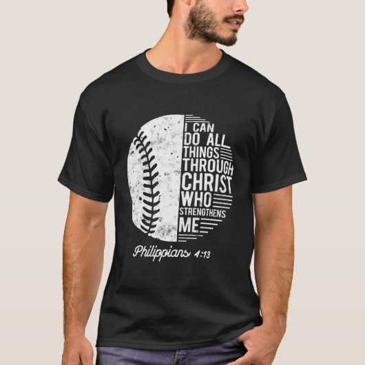 クリスチャン野球私はフィリップのすべての事ができる Tシャツ (正面)