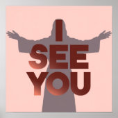 クリスチャン・イエスがあなたを見ている、私が見ているイエス ポスター (正面)