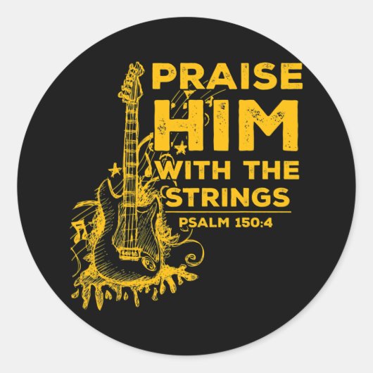 クリスチャン・ギター・詩篇で彼を褒める ラウンドシール (正面)