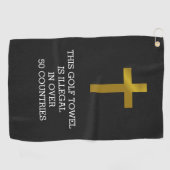 クリスチャン・クロス – 50カ国以上で違法 ゴルフタオル (横)