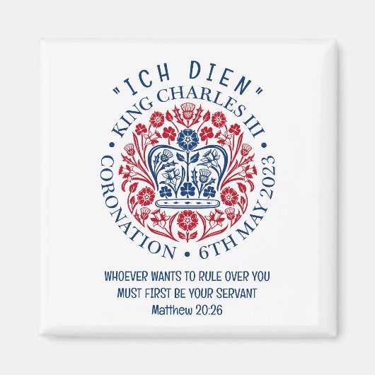 クリスチャン・チャールズ3世の戴冠式 マグネット (正面)
