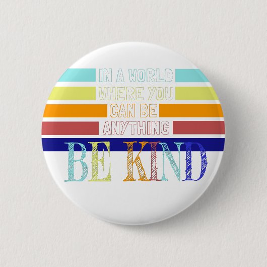 クリスチャン・ミラクルワーカーBE Kind 缶バッジ (正面)