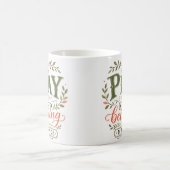 クリスチャン 引用句 "祈って信じ続ける" コーヒーマグカップ (中央)