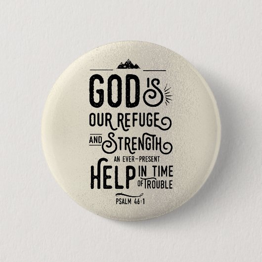 クリスチャン 聖書 詩篇 46:1 神は我らの避け所 缶バッジ (正面)