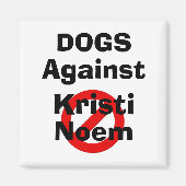 クリスティ・ノームに反対する犬たち マグネット (正面)