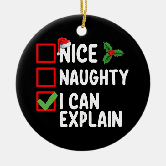 クリスマスいけなリストの休日を説明するニース セラミックオーナメント (正面)