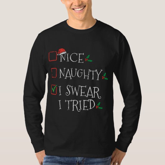 クリスマスいけなリストを試してみたおもしろいと誓う Tシャツ (正面)