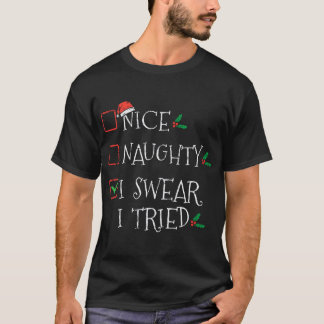 クリスマスいけなリストを試してみたおもしろいと誓う Tシャツ