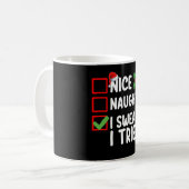 クリスマスいけなリストを試してみた コーヒーマグカップ (正面左)