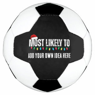 😂クリスマスおもしろいになる可能性が最も高い引用文を作成 サッカーボール