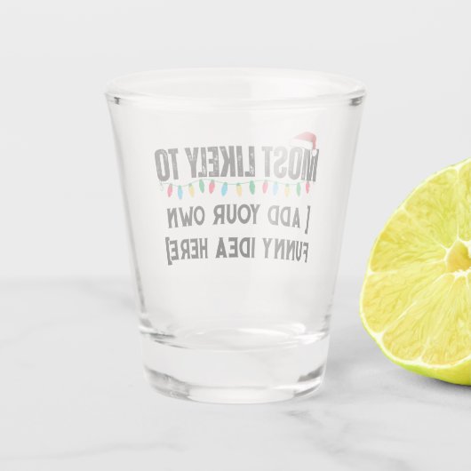 😂クリスマスおもしろいになる可能性が最も高い引用文を作成 ショットグラス (裏面)