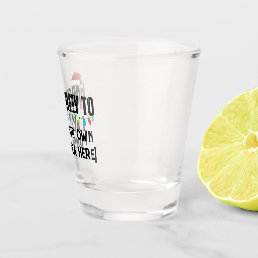 😂クリスマスおもしろいになる可能性が最も高い引用文を作成 ショットグラス (右)