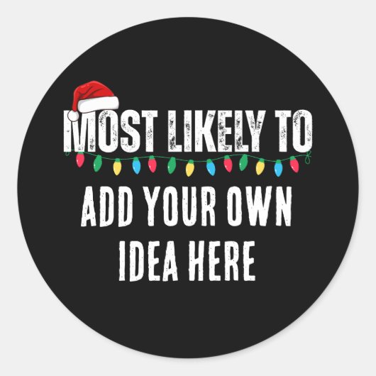 😂クリスマスおもしろいになる可能性が最も高い引用文を作成 ラウンドシール (正面)