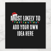 😂クリスマスおもしろいになる可能性が最も高い引用文を作成 ワインラベル (シングルラベル)