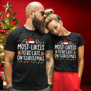 クリスマスおもしろいに遅れる可能性が高い Tシャツ