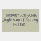 クリスマスおもしろいはたぶん疲れてジャングルになる 長方形シール (正面)