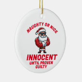 クリスマスおもしろいまいけなたはニース – それを証明しなさい！ セラミックオーナメント (右)