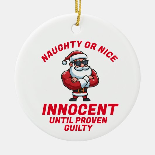 クリスマスおもしろいまいけなたはニース – それを証明しなさい！ セラミックオーナメント (正面)