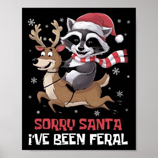 クリスマスおもしろいアライグマミームごめんねサンタ私は ポスター (正面)