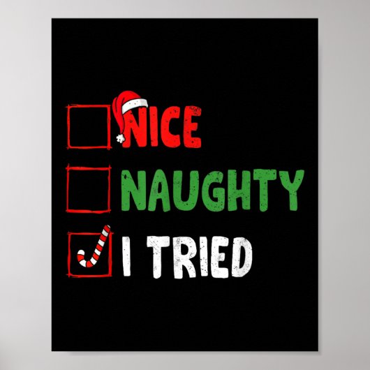 クリスマスおもしろいニース私は休日のクリスマスを試した ポスター (正面)