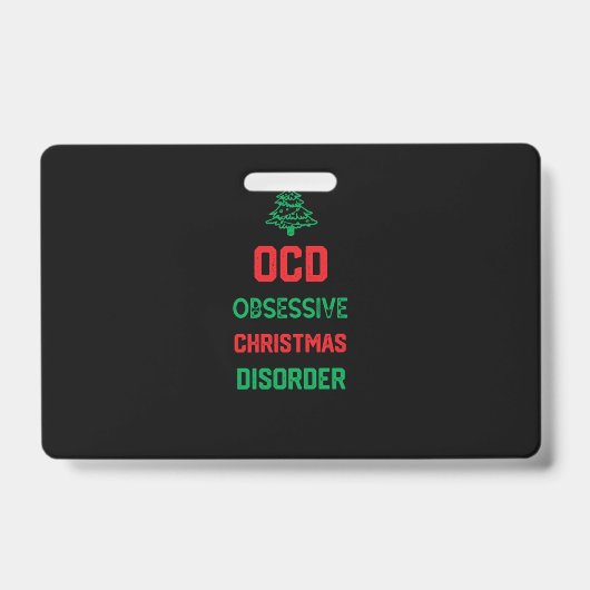 クリスマスおもしろいパーティープレゼント家族 – Ocd Obsess バッジ (正面)