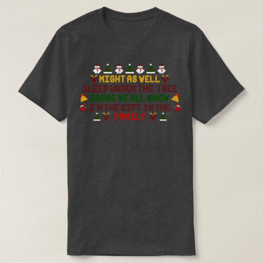 クリスマスおもしろい引用文 Tシャツ (デザイン正面)