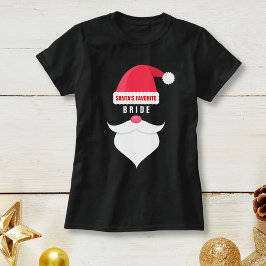クリスマスおもしろい結婚のサンタのお気に入りの花嫁 Tシャツ