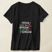 クリスマスおもしろい・イエスが季節の理由である Tシャツ (レイダウン)
