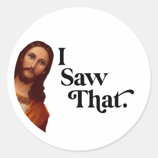 クリスマスおもしろい、私はイエスを見た ラウンドシール (正面)