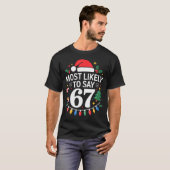 クリスマスが一番似合う 67 ６７ 面白い クリスマス Tシャツ (正面フル)
