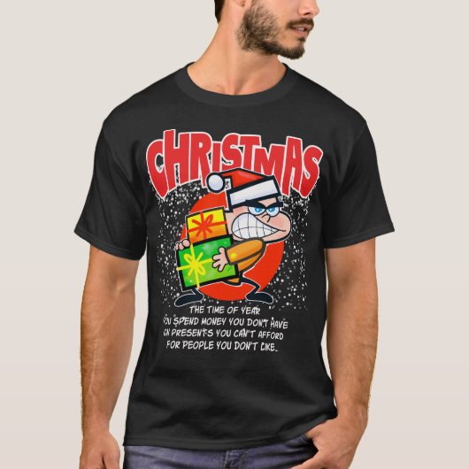 クリスマスが好きじゃない人のためのTシャツ Tシャツ (正面)