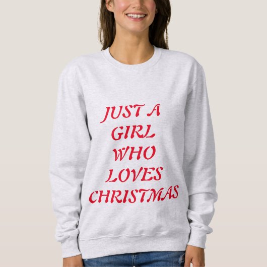 クリスマスが好きな女の子 スウェットシャツ (正面)
