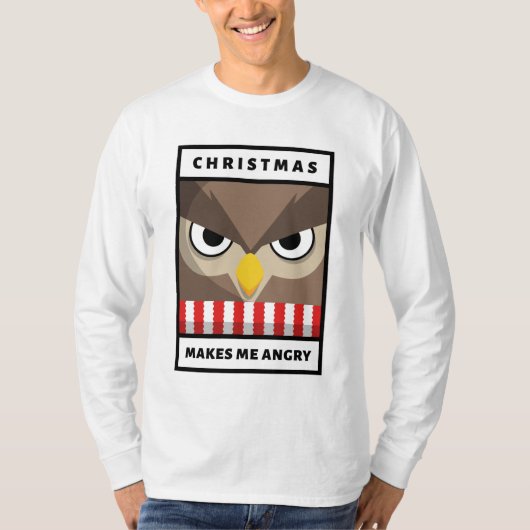 クリスマスが私を怒作る Tシャツ (正面)