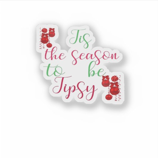 クリスマスが酔いしれる季節だ シール (正面)