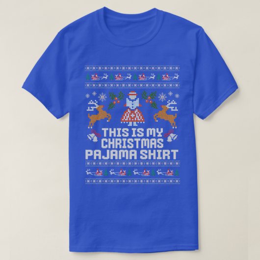 クリスマスこれは私のクリスマスパジャマ Tシャツ (デザイン正面)
